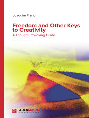 cover image of Freedom and Other Keys to Creativity